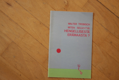WALTER TROBISCH MITEN SELVIYTYÄ HENGELLISESTÄ ERÄMAASTA? T1