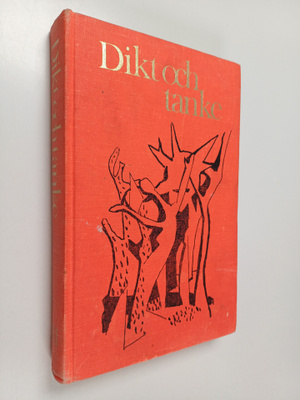 Gunnar Tideström : Dikt och tanke : litteratururval för g...