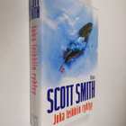 Scott Smith : Joka leikkiin ryhtyy - pikkukuva 1