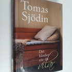 Tomas Sjödin : Det händer när du vilar - pikkukuva 1