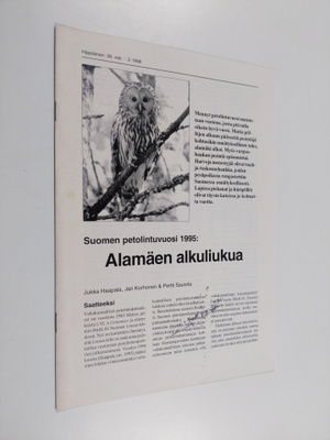 Pertti Saurola ym. : Suomen petolintuvuosi 1995 : Alamäen...