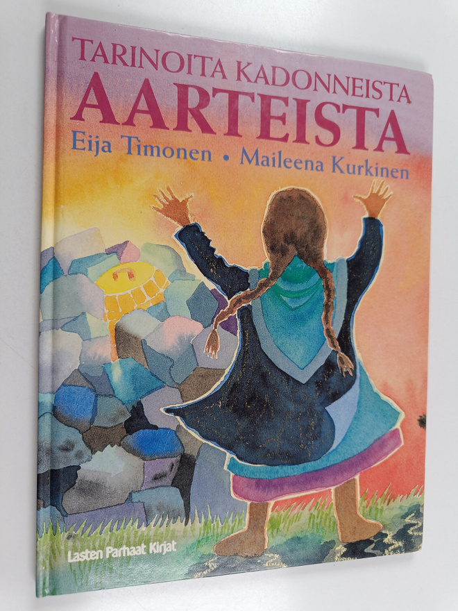 Eija Timonen : Tarinoita kadonneista aarteista