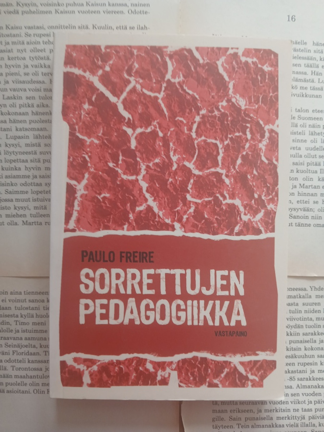 Paolo Freire - Sorrettujen pedagogiikka (nid.)