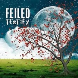Feiled - Testify (CD)