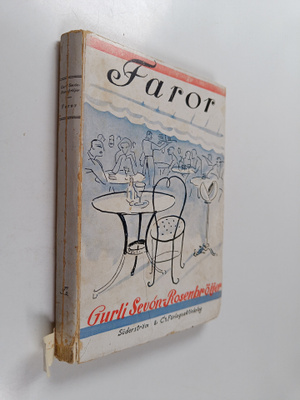 Gurli Sevon-Rosenbröijer : Faror