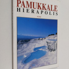 Tevhit Kekec : Pamukkale : Hierapolis - pikkukuva 1
