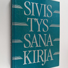 Sivistyssanakirja : 19 000 hakusanaa - pikkukuva 1