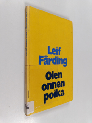 Leif Färding : Olen onnen poika
