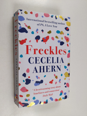 Cecelia Ahern : Freckles