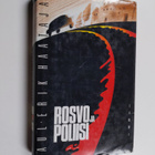 Paul-Erik Haataja : Rosvo ja poliisi : rikosromaani - pikkukuva 1