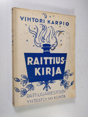Vihtori Karpio : Raittiuskirja