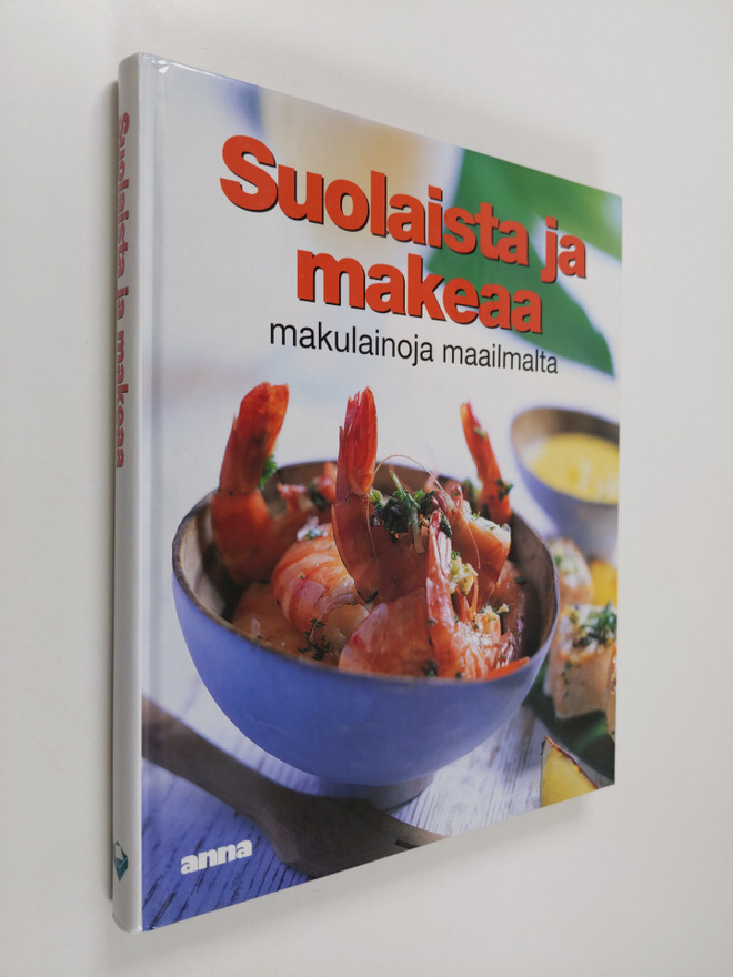 Taina Salovaara : Suolaista ja makeaa : makulainoja maail...
