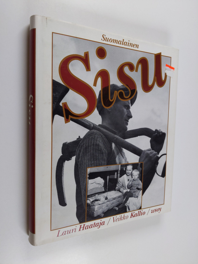 Lauri Haataja : Suomalainen sisu