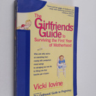 Vicki Iovine : The Girlfriends' Guide to Surviving the Fi... - pikkukuva 1