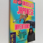 Dan Papia ym. : 99 More Unuseless Japanese Inventions : T... - pikkukuva 1
