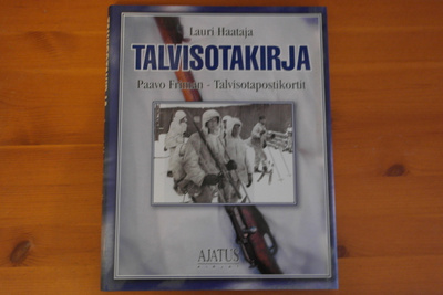 Lauri Haataja:Talvisotakirja.Hyvä!