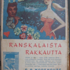 P. G. Wodehouse: Ranskalaista rakkautta, Nide 1957. 160 s. - pikkukuva 1
