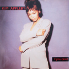 Kim Appleby - If You Cared - pikkukuva 1