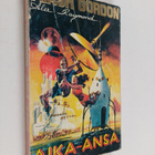 Alex Raymond : Flash Gordon : Aika-ansa - pikkukuva 1
