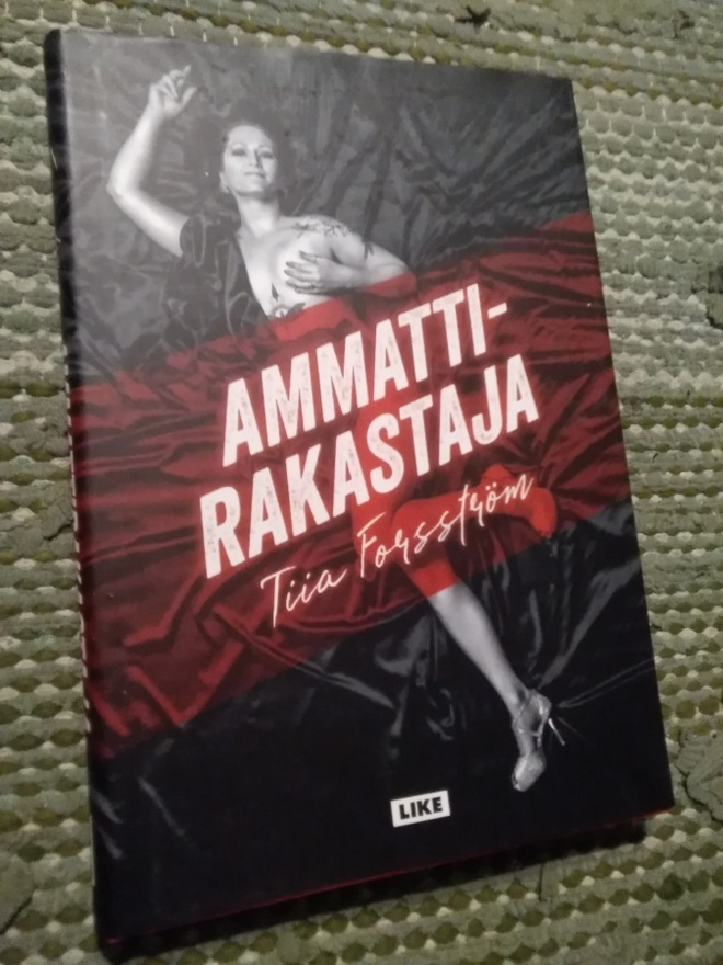 Tiia Forsström: Ammattirakastaja