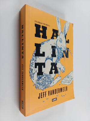 Jeff VanderMeer : Hallinta