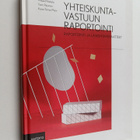 Mikael Niskala ym. : Yhteiskuntavastuun raportointi : rap... - pikkukuva 1