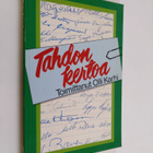 Olli (toim.) Karhi : Tahdon kertoa - pikkukuva 1