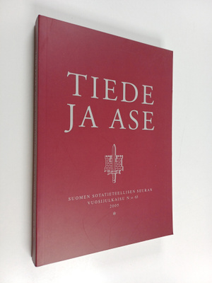 Tiede ja ase : Suomen sotatieteellisen seuran vuosijulkai...