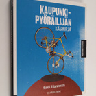 Charles Haine : Kaupunkipyöräilijän käsikirja : kaikki fi... - pikkukuva 1
