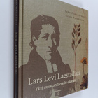 Juha Pentikäinen ym. : Lars Levi Laestadius - Yksi mies, ... - pikkukuva 1