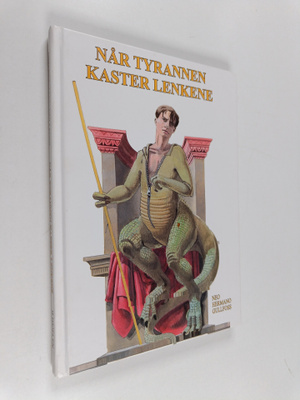 Neo Hermano Gulfoss : Når tyrannen kaster lenkene