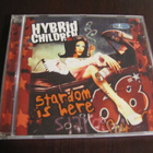 Hybrid Children stardom is here cd 1999 - pikkukuva 1