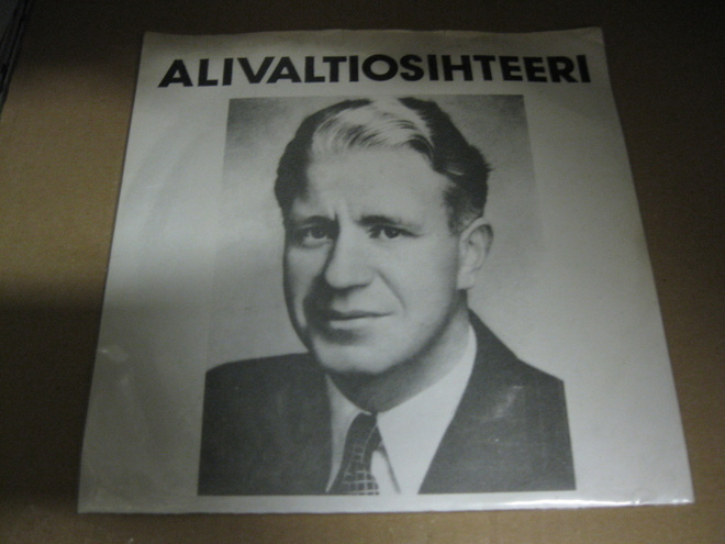 ALIVALTIOSIHTEERI - MAUNO HENRIK KOIVISTO EX-/EX- 7"