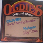 OLIVER-GOOD MORNING STARSHINE / MELANIE-LAY DOWN VINYYLI 7" - pikkukuva 1