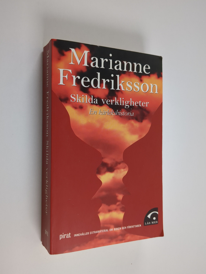 Marianne Fredriksson : Skilda verkligheter : [en kärleksh...