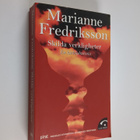 Marianne Fredriksson : Skilda verkligheter : [en kärleksh... - pikkukuva 1