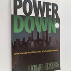 Richard Heinberg : Powerdown : options and actions for a ... - pikkukuva 1