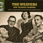 The Weavers (4CD) Six Classic Albums MINT!! Remastered - pikkukuva 1