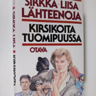 Sirkka-Liisa Lähteenoja : Kirsikoita tuomipuussa - pikkukuva 1