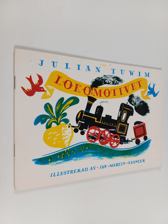 Julian Tuwim : Lokomotivet