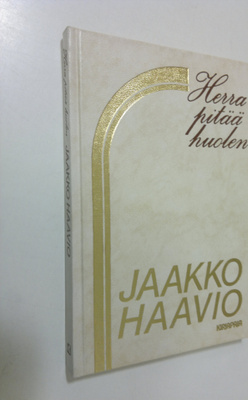 Jaakko Haavio : Herra pitää huolen