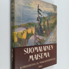 Yrjö Kaijärvi : Suomalainen maisema runoudessa ja maalaus... - pikkukuva 1