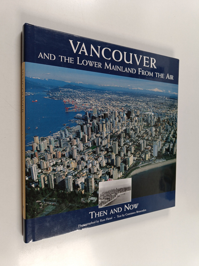 Connie Brissenden ym. : Vancouver and the Lower Mainland ...