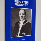 Risto Ryti : Risto Rytin puolustus (signeerattu, tekijän ... - pikkukuva 1
