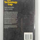Timothy Garden : The technology trap : science and the mi... - pikkukuva 2