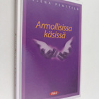 Helena Penttilä : Armollisissa käsissä - pikkukuva 1