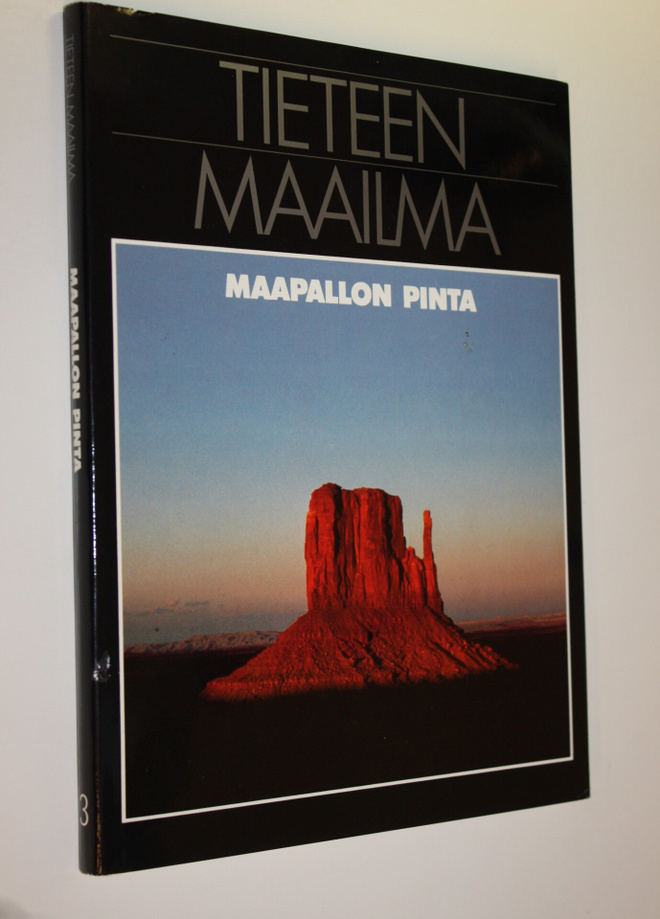 Peter J. (toim.) Smith : Tieteen maailma 3, Maapallon pinta