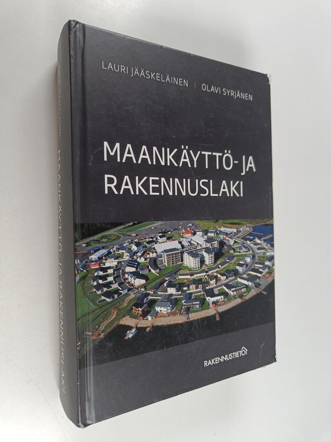 Lauri Jääskeläinen : Maankäyttö- ja rakennuslaki