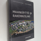 Lauri Jääskeläinen : Maankäyttö- ja rakennuslaki - pikkukuva 1