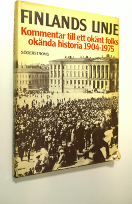Paavo Haavikko : Finlands linje : kommentar till ett okän...
